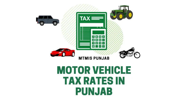 Token Tax Punjab | Online Payment, Calculator, Rates & Updates 1 Motor vehicle tax rates chart for cars, bikes, and tractors in Punjab - MTMIS Punjab token tax guide